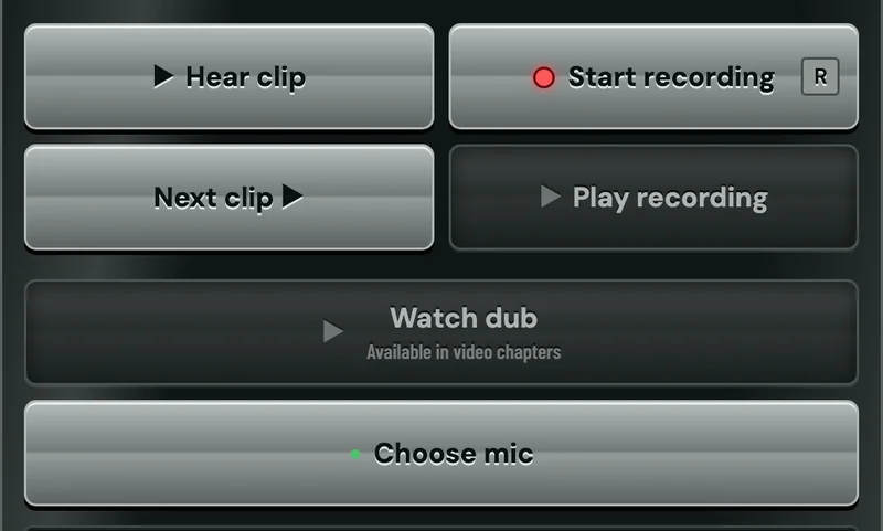 The two-column button grid on a phone: Hear clip, Start recording, Next clip, Play recording